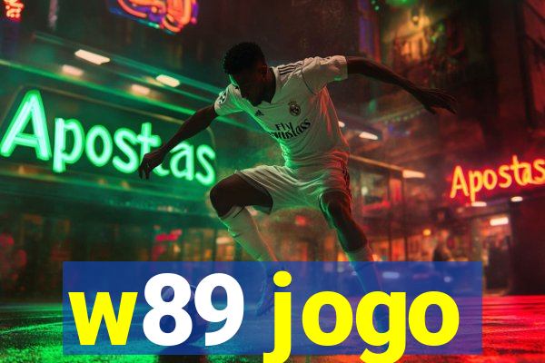 w89 jogo